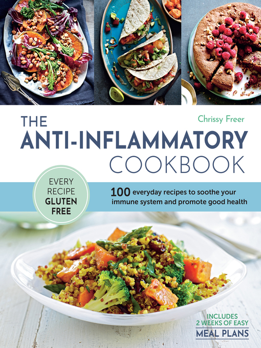 Title details for The Anti-Inflammatory Cookbook by Chrissy Freer - Wait list
